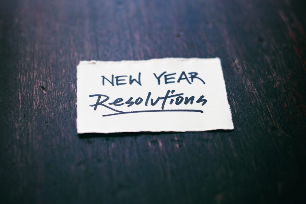 New Year’s Resolutions?